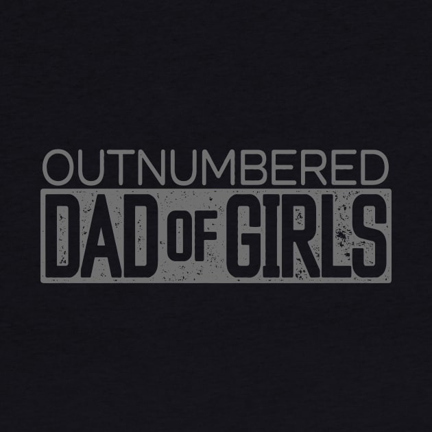 Outnumbered Dad of Girls for Dads with Girls by patrickadkins